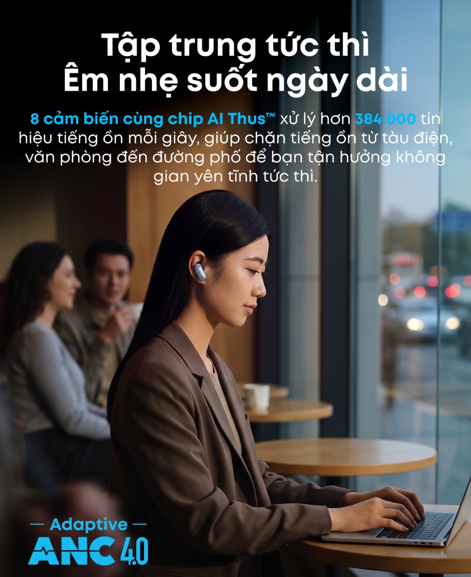 Adaptive ANC giảm tiếng ồn hiệu quả